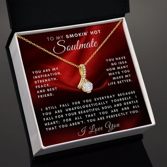 To My Smokin' Hot Soulmate - Perfectly You | PREMIUM 14k White/18k Yellow Gold Alluring Beauty Necklace - Soul Spoken Gifts
